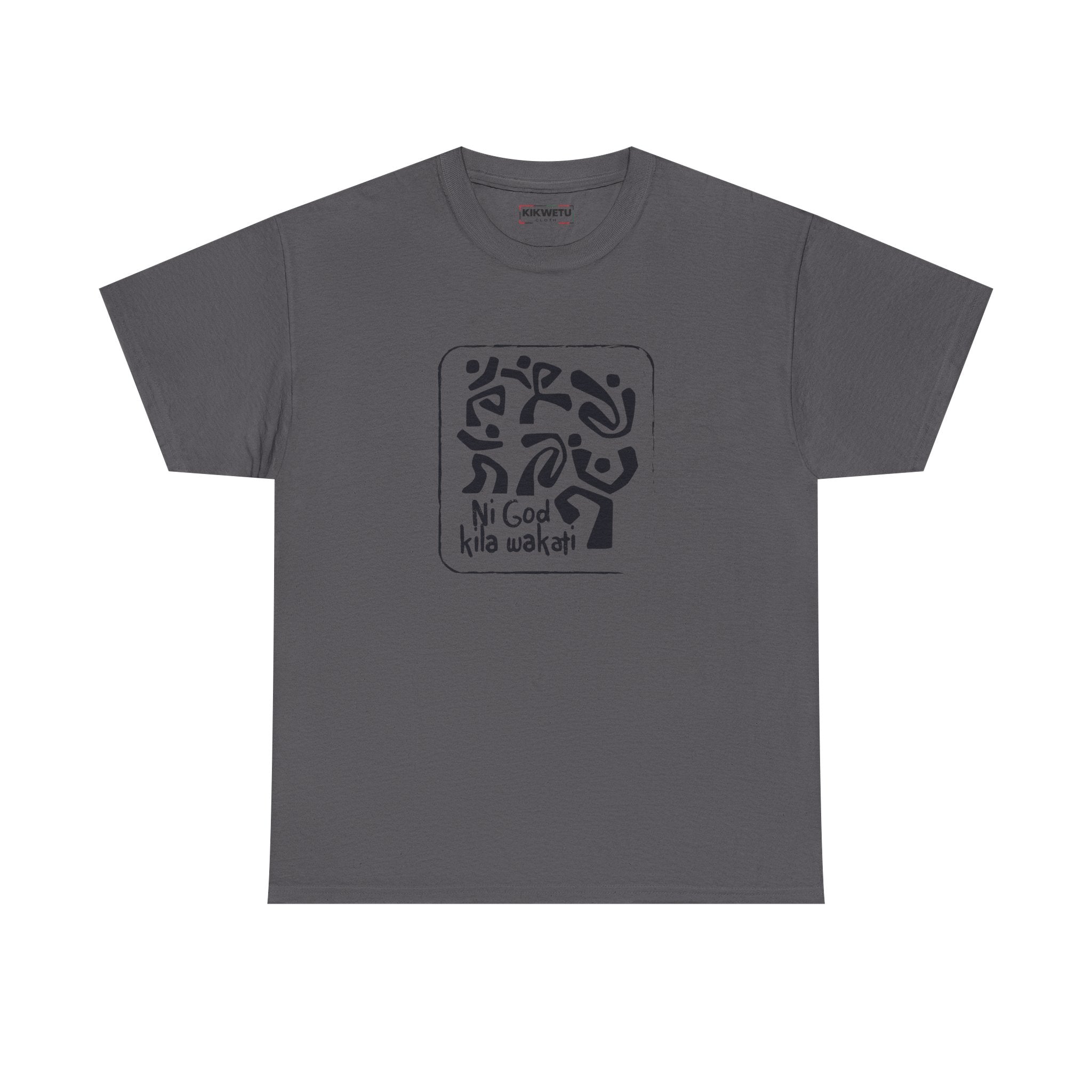 Ni God Kila Wakati Tee — Minimalist Swahili Graphic T‑Shirt